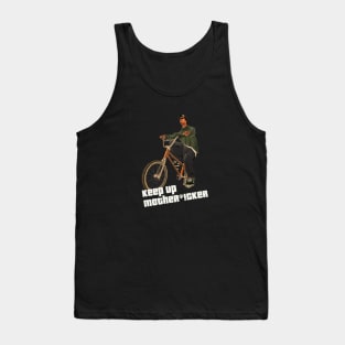 Keep Up! Tank Top